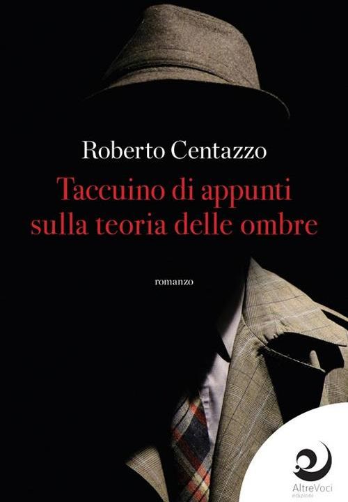 Roberto Centazzo con "Taccuino di appunti sulla teoria delle ombre" a Un libro alla radio su Rvl