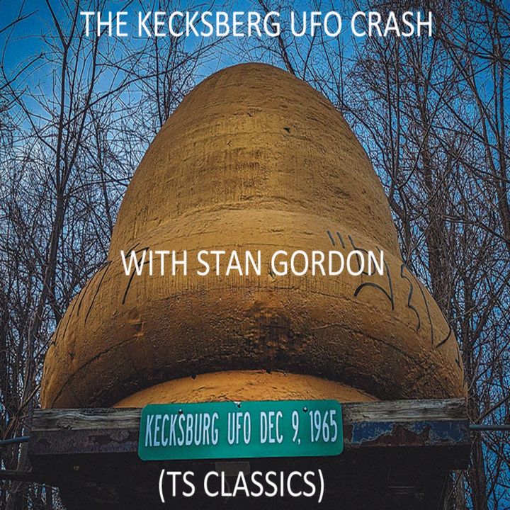 The Kecksburg UFO crash of 1965 with Stan Gordon.