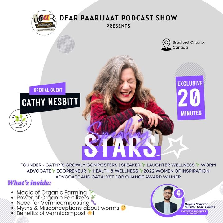 Eco-Revolution: Magic of Vermicomposting | Ft. Cathy Nesbitt | Speaking Stars Series |