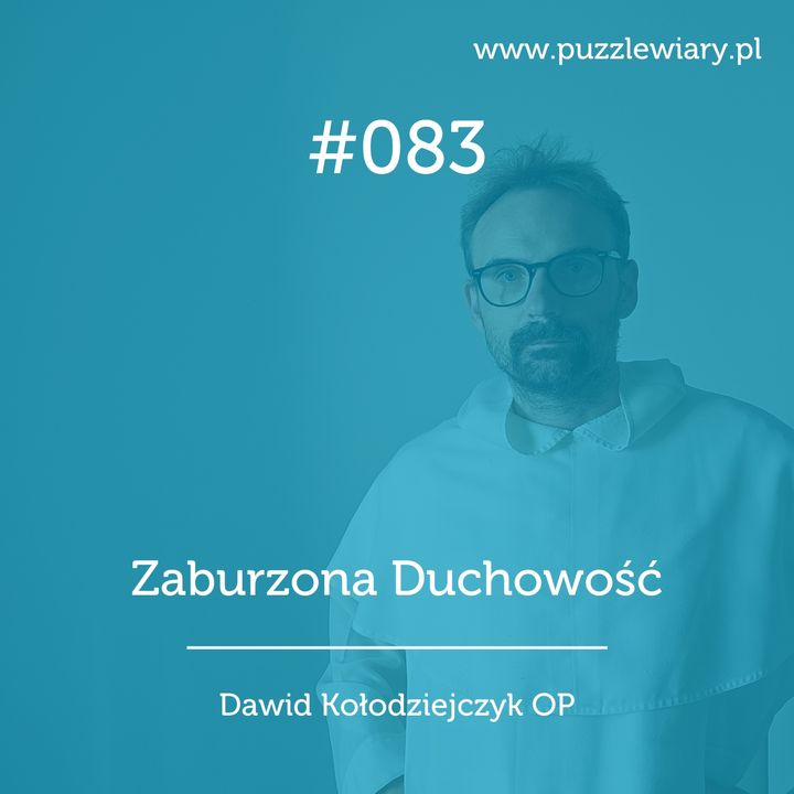 083: Zaburzona Duchowość