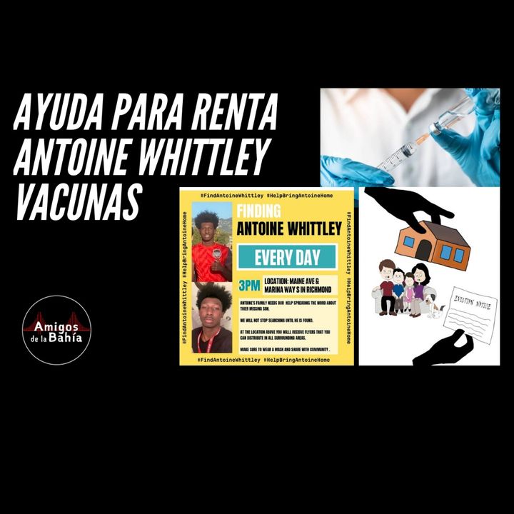 12. #ENVIVO Ayuda para Renta, Vacunas, Antoine Whittley| Amigos de lunes por la mañana Mar. 22