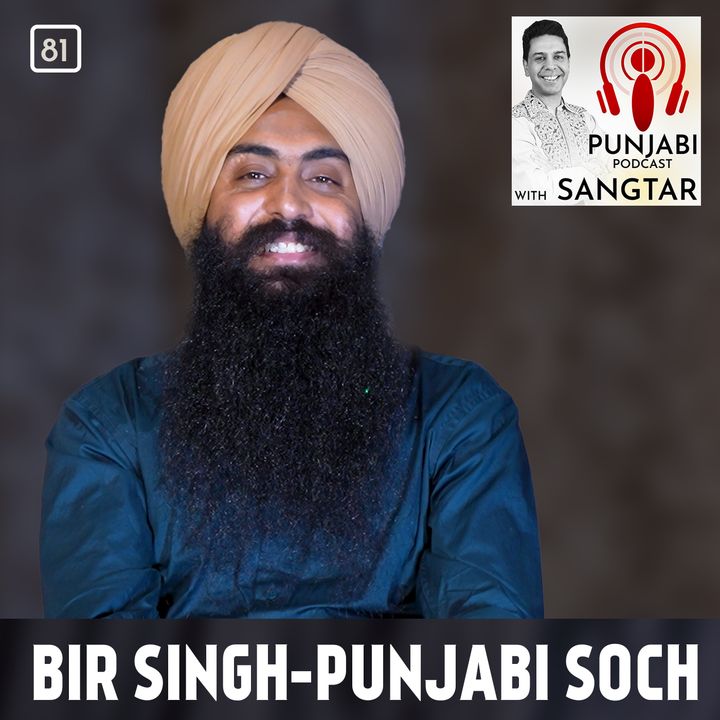 Bir Singh - Punjabi Soch (81)