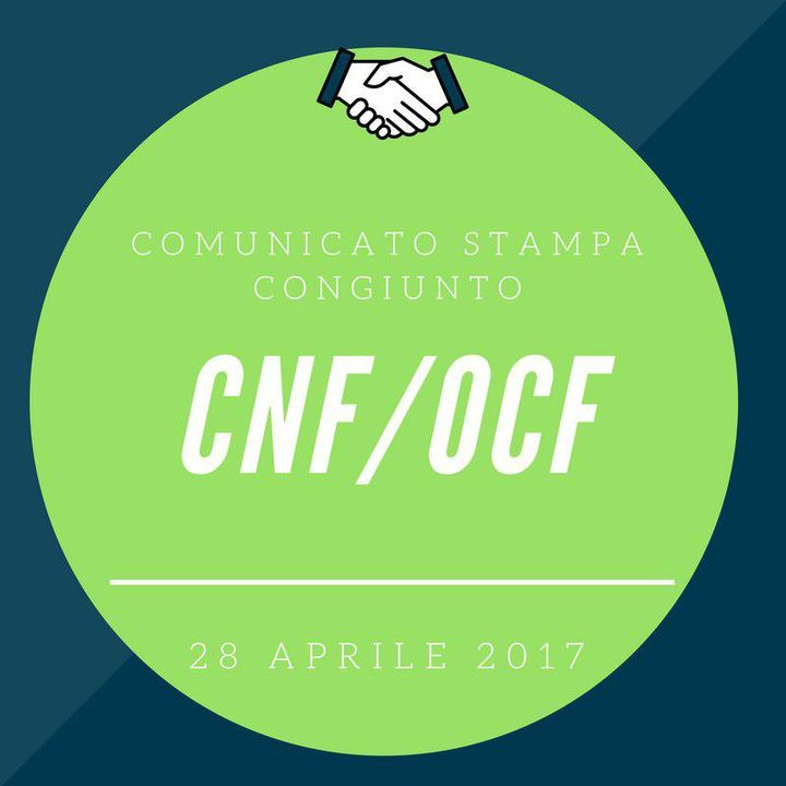 CNF / OCF – COMUNICATO STAMPA CONGIUNTO