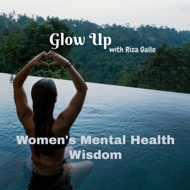 Episode 3 - Single Mom Depression | Glow Up Podcast by Riza Gallo