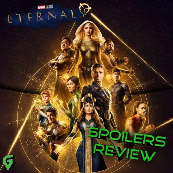 "Am I STILL On The Air?" Eternals SPOILER Review