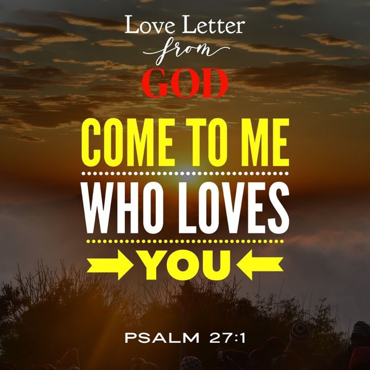 Love Letter from God - Come to Me Who Loves You