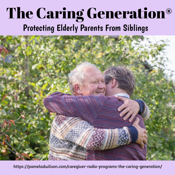 Protecting Elderly Parents from Siblings