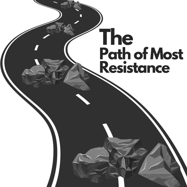 E5 The Path of Most Resistance