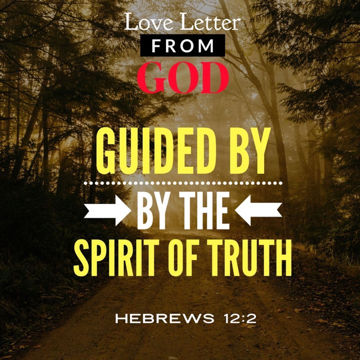 Love Letter from God - Guided by the Spirit of Truth