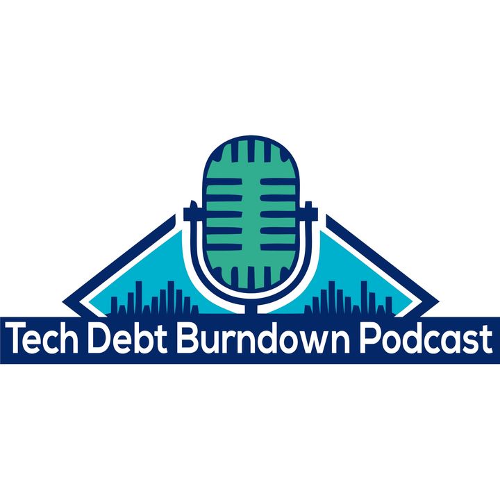 The Tech Debt Burndown Podcast