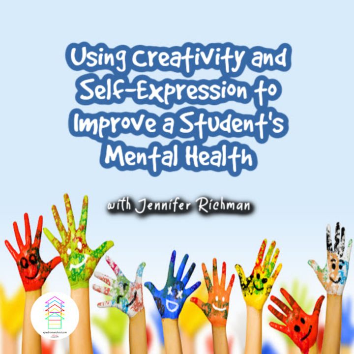 Using Creativity and Self-Expression to Improve a Student's Mental Health