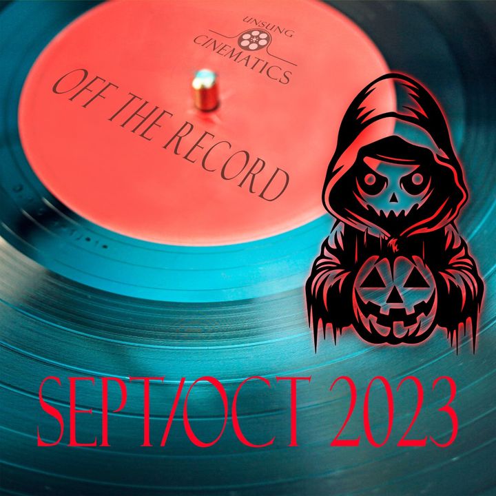 Off The Record - Sept/Oct 2023 (Spooky Edition)