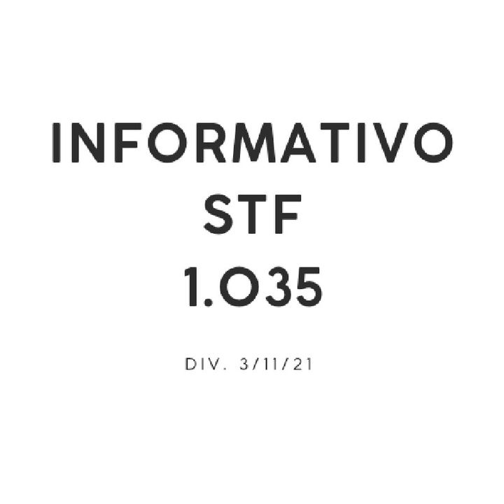 STF Informativo 1035