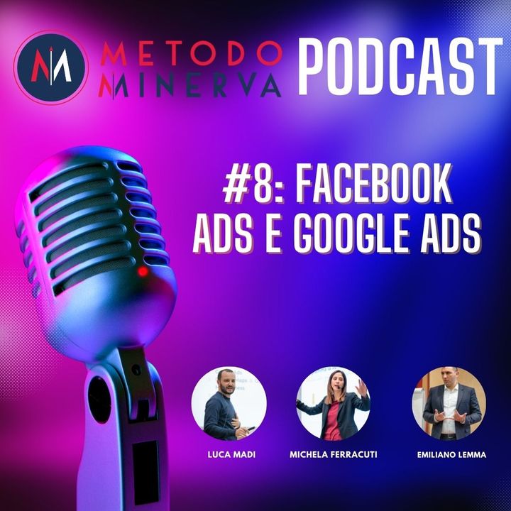 #8: Facebook Ads e Google Ads