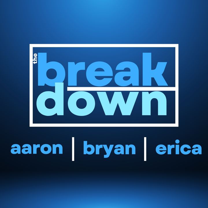 The Breakdown with Aaron Barker - 20210926