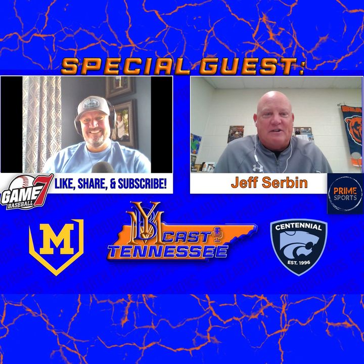Special Guest: Jeff Serbin | YBMcast Tennessee