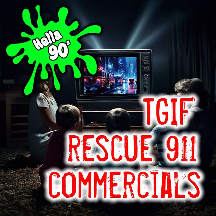 TGIF, Rescue 911 & TV Commercials - 90s Memories