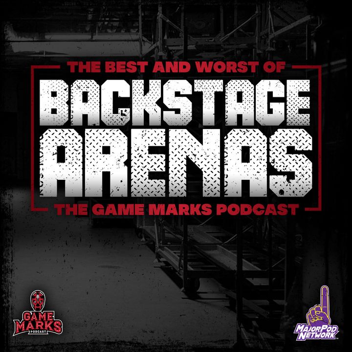 The Best and Worst Backstage Arenas