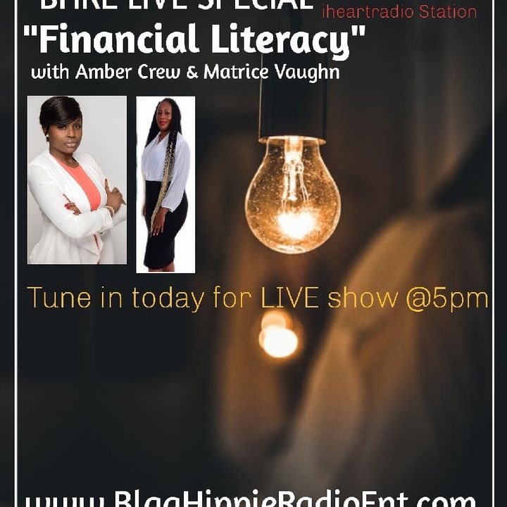 Financial Literacy Friday with Amber Crew & Matrice Vaughn