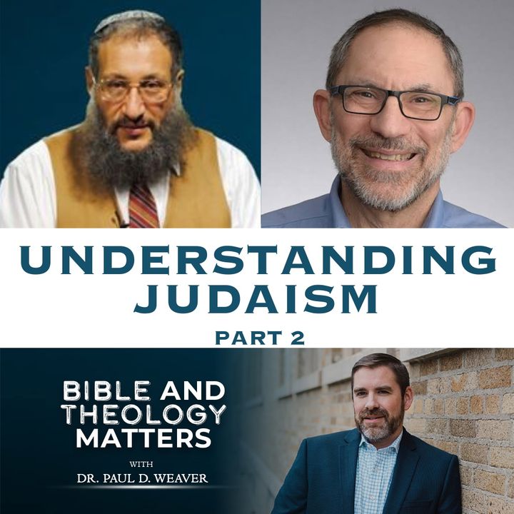 BTM 66 - Understanding Judaism: Part 2