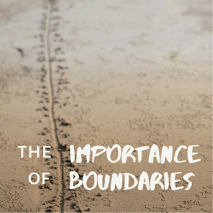 The Importance of Boundaries