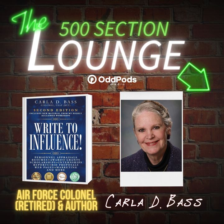 E97: Carla D. Bass Influences the Lounge!