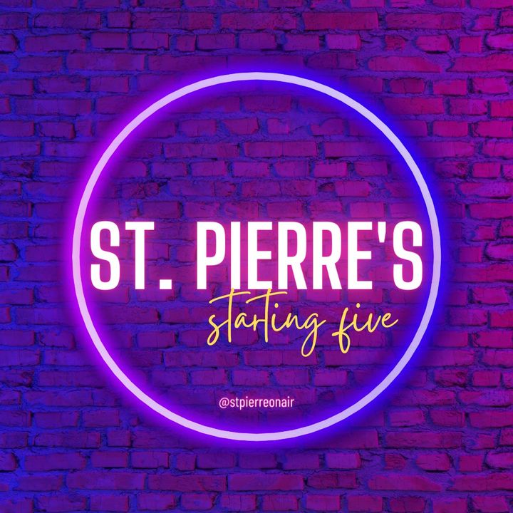 St. Pierre's Starting Five