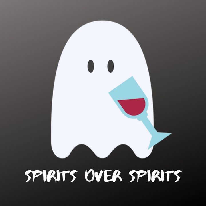 Spirits Over Spirits