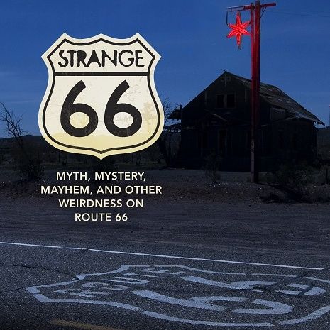 Strange 66 - Route 66 Authority & Author Michael Karl Witzel on Big Blend Radio