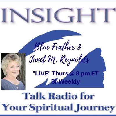 Insight with Blue Feather & Janet