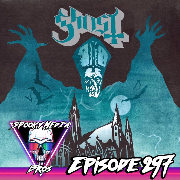Ghost - "Opus Eponymous" Album Review (Ep. 297)