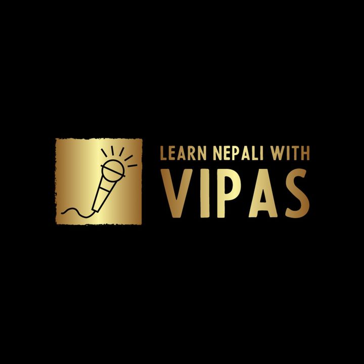 Nepali for beginners with Vipas