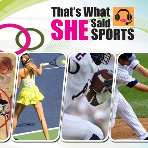 That's What SHE Said Sports's show
