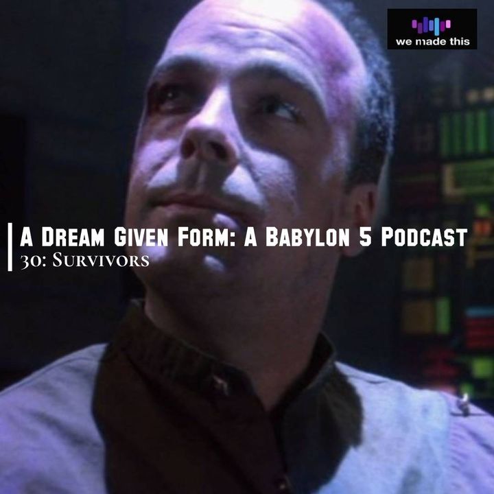 30. Babylon 5: 1x11 Survivors