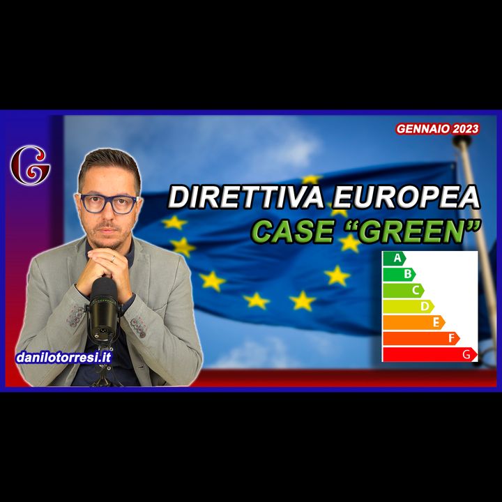La proposta della direttiva europea "Epbd" e l'impatto sul mercato immobiliare italiano