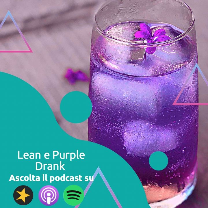 Lean e Purple Drank: Drogarsi con lo sciroppo per la tosse
