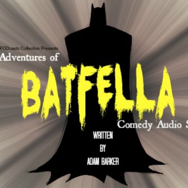The Adventures of #BATFELLA