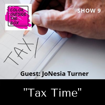 Tax Time with JoNesia Turner