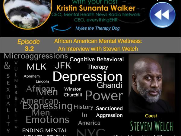 African American Mental Wellness: An Interview with Counselor Steven Welch 3.2