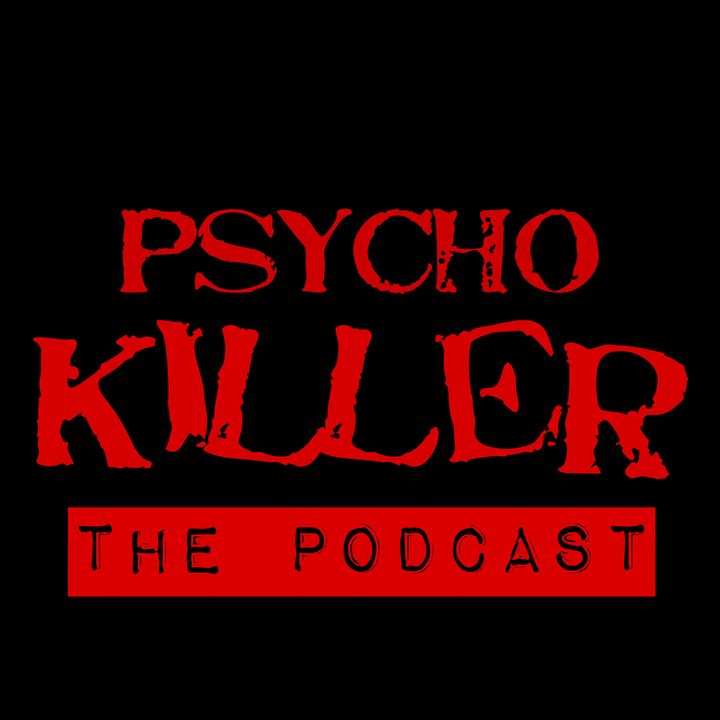 Psycho Killer: Shocking True Crime Stories