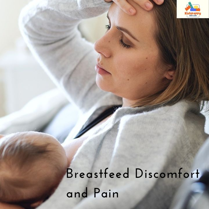 Breastfeeding discomforts and pain