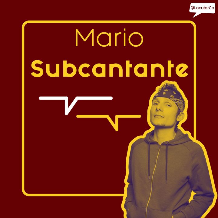 Mario @Subcantante