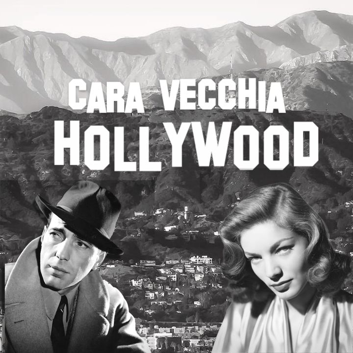 EP. 2 / Lauren Bacall e Humphrey Bogart