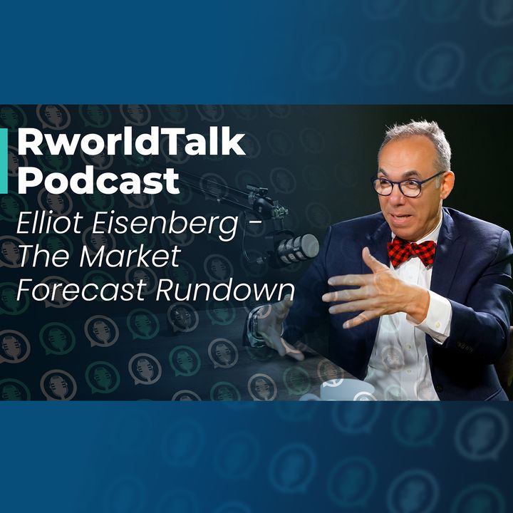 Episode 31: The Market Forecast Rundown
