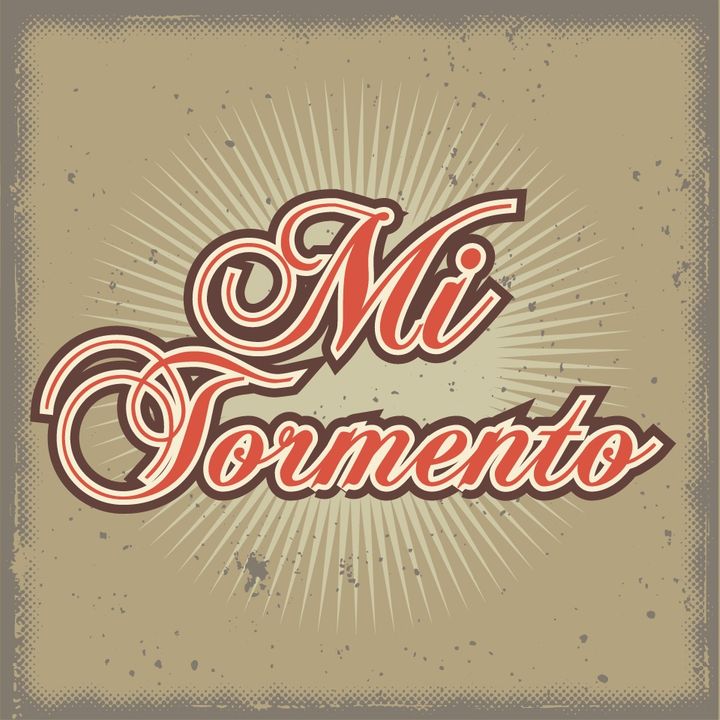MI TORMENTO (Radionovela)
