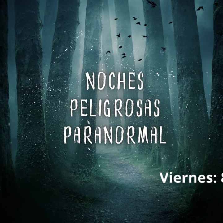 #Noches Peligrosa Paranormal    ¡No te pierdas Noches Peligrosas Paranormal Tlx y Pue por la 1370AM y en www.peligrosa.mx!