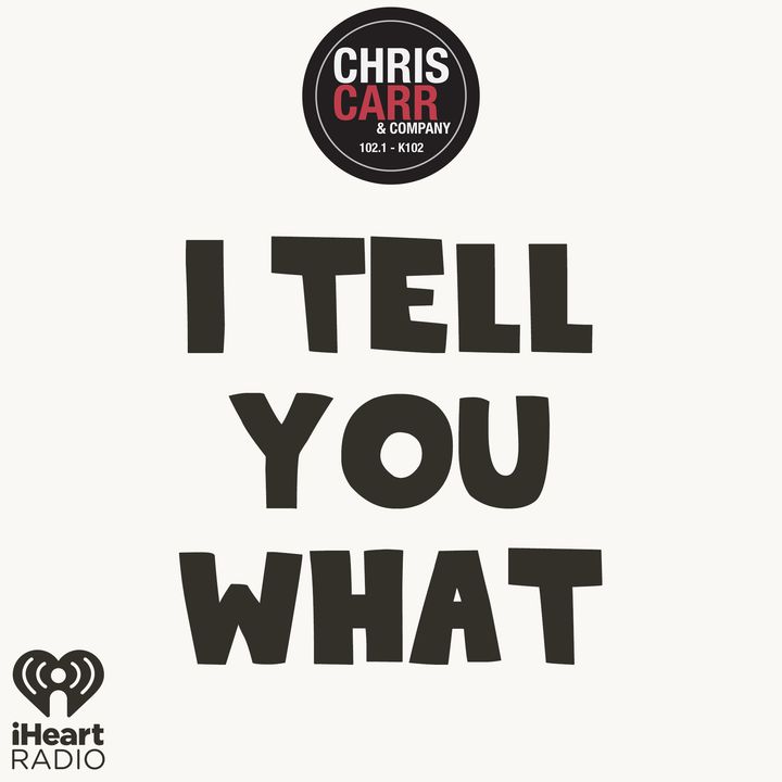 Chris Carr & Company's I Tell You What