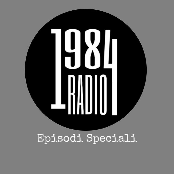 RADIO 1984 - EPISODI SPECIALI