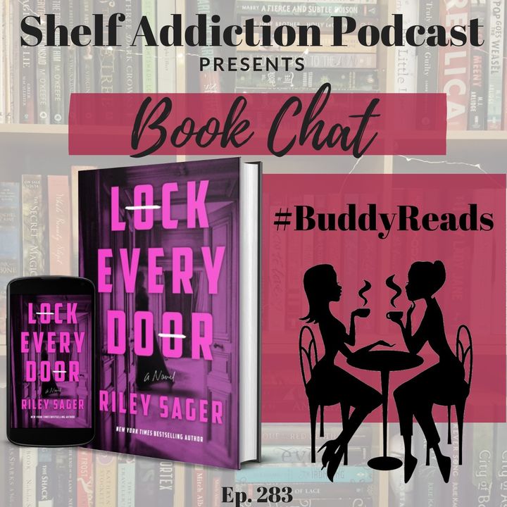 #BuddyReads Discussion of Lock Every Door | Book Chat