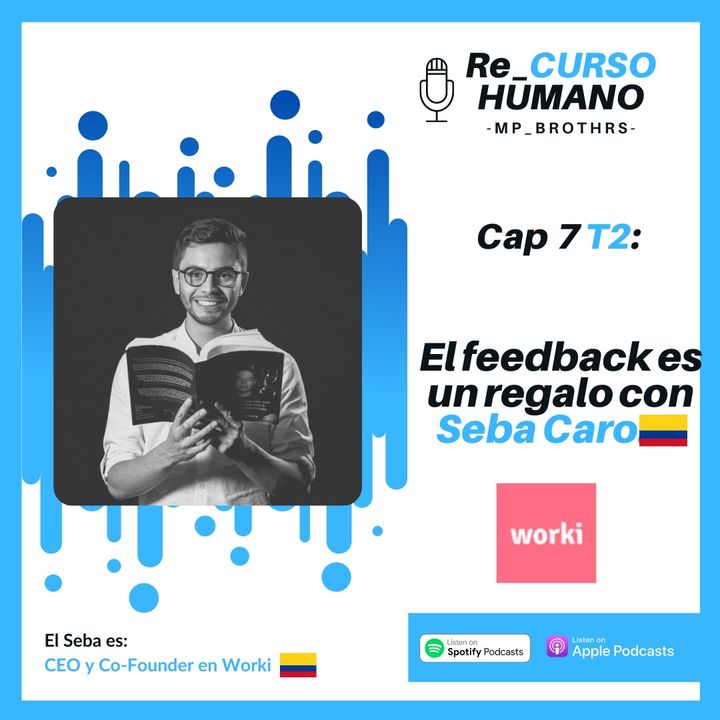 E7_T2 Sebastian Caro - El Feedback es un Regalo